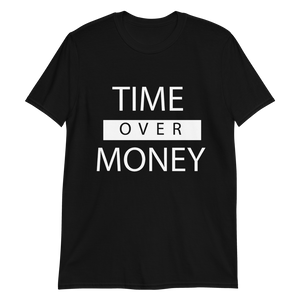 Time over Money