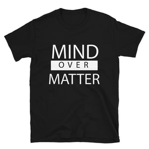 Mind over Matter