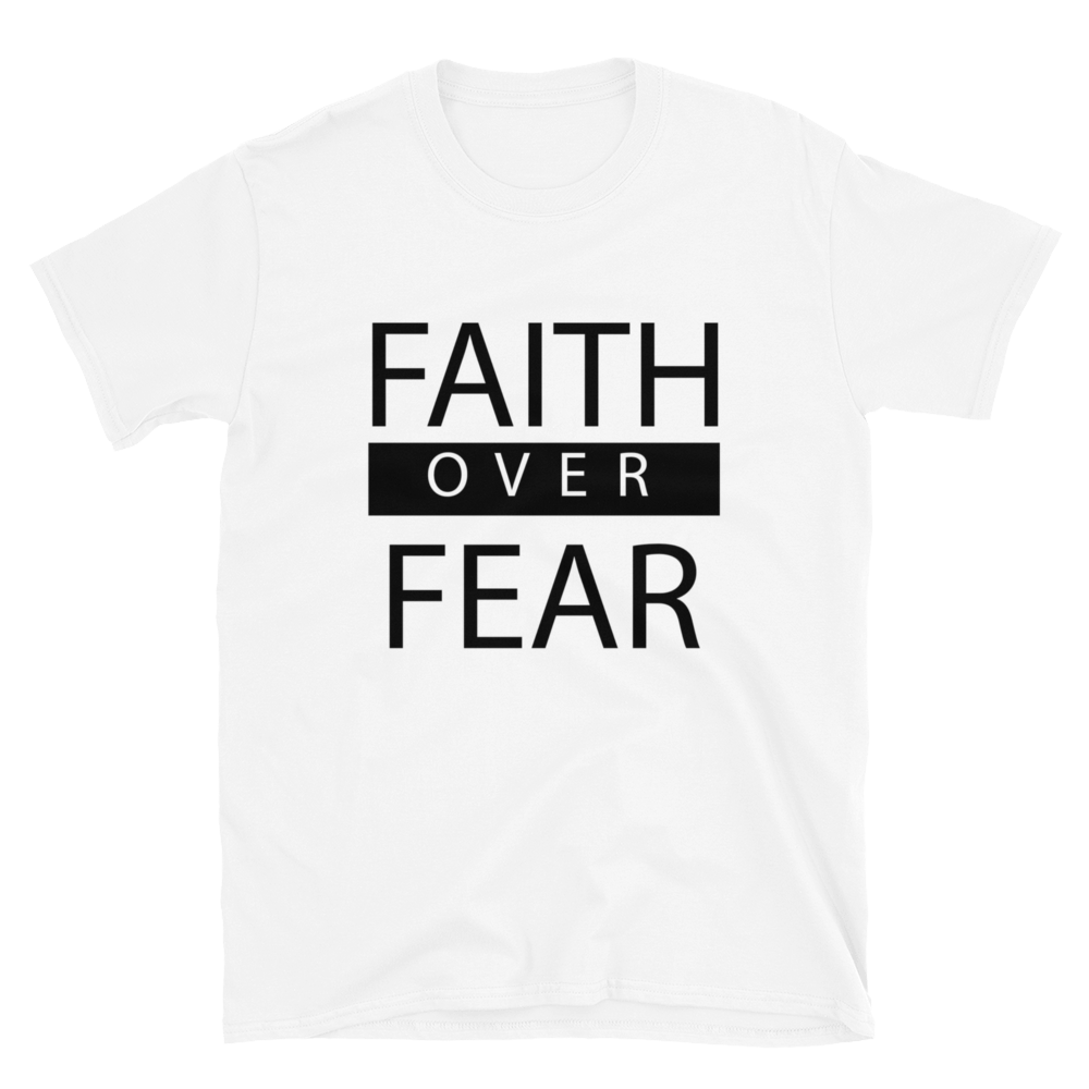 Faith over Fear