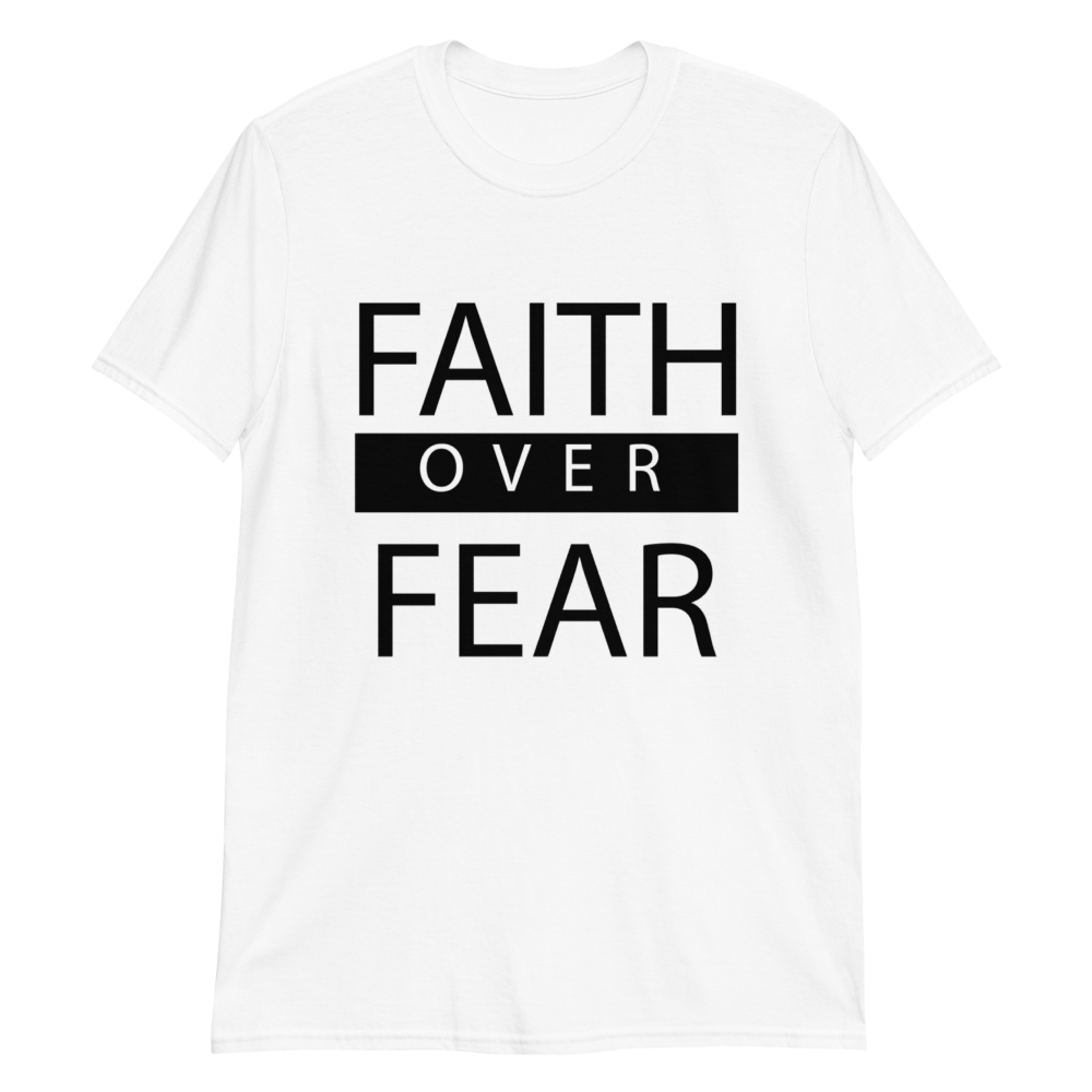 Faith over Fear