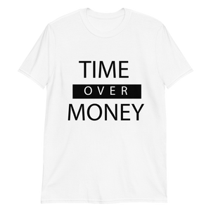 Time over Money