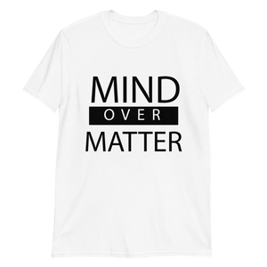 Mind over Matter